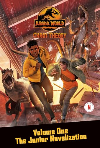 Chaos Theory: The Junior Novelization (Jurassic World: Chaos Theory, 1)