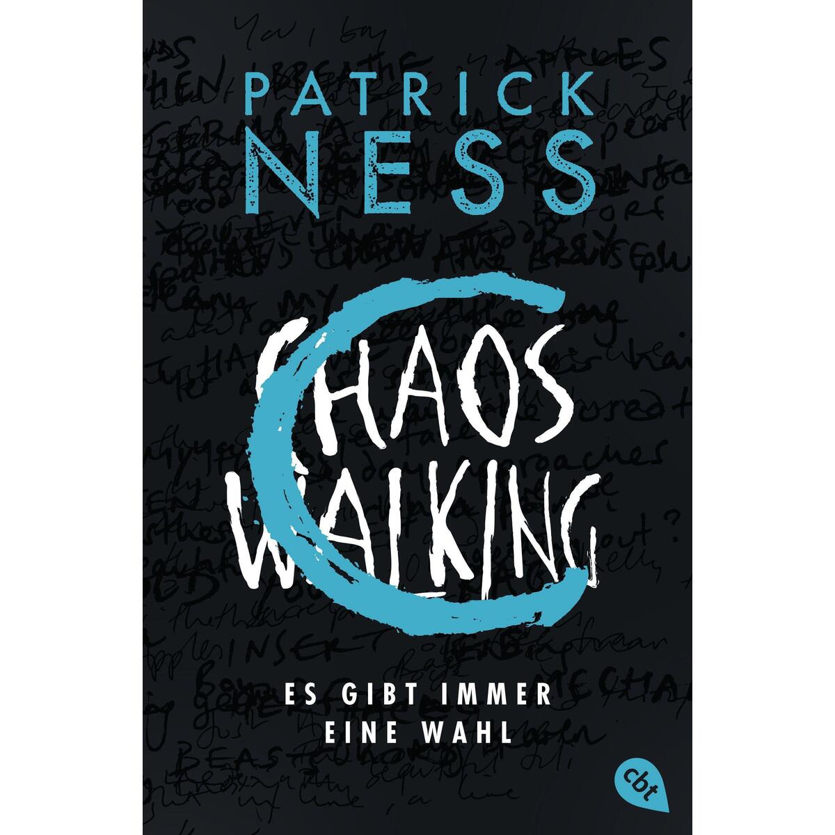 Chaos Walking - Es gibt immer eine Wahl Chaos Walking - Es gibt immer eine Wahl von cbt