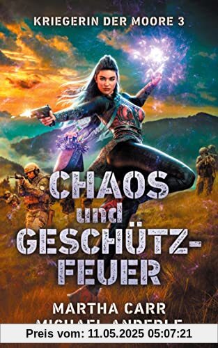 Chaos und Geschützfeuer