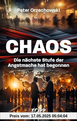 Chaos: Die nächste Stufe der Angstmache hat begonnen