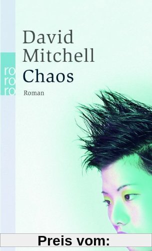 Chaos: Ein Roman in neun Teilen