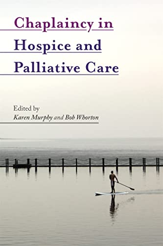 Chaplaincy in Hospice and Palliative Care von Jessica Kingsley Publishers