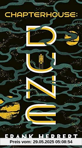 Chapterhouse: Dune Chapterhouse: Dune