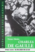 Charles de Gaulle: Held im demokratischen Zeitalter