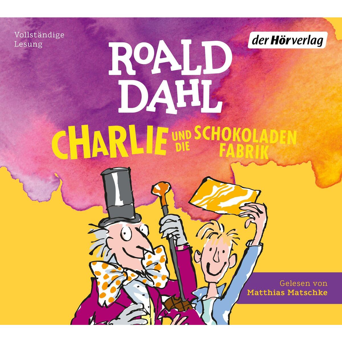 Charlie und die Schokoladenfabrik Charlie und die Schokoladenfabrik von Hoerverlag DHV Der