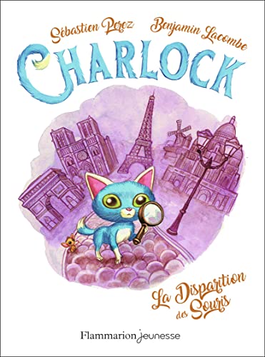 Charlock Et La Disparition Des Souris von FLAMMARION