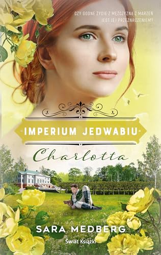 Charlotta Imperium jedwabiu von Świat Książki