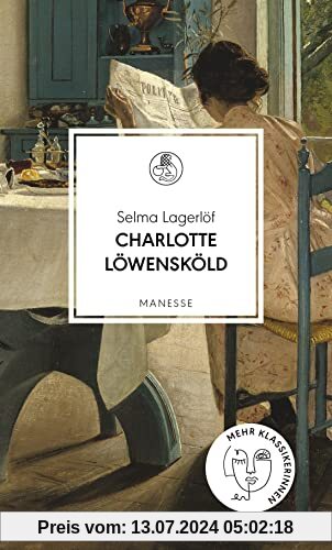 Charlotte Löwensköld (Manesse Bibliothek, Band 28)