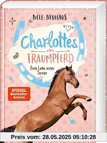 Charlottes Traumpferd 4: Erste Liebe, erstes Turnier