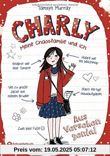 Charly - Meine Chaosfamilie und ich, Band 01: Aus Versehen genial!
