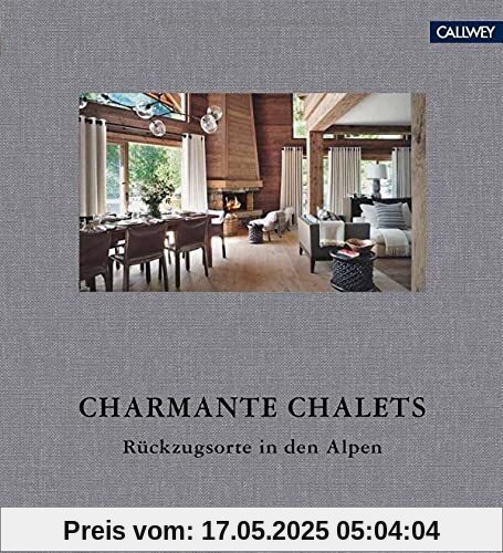Charmante Chalets: Rückzugsorte in den Alpen