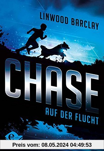 Chase: Auf der Flucht