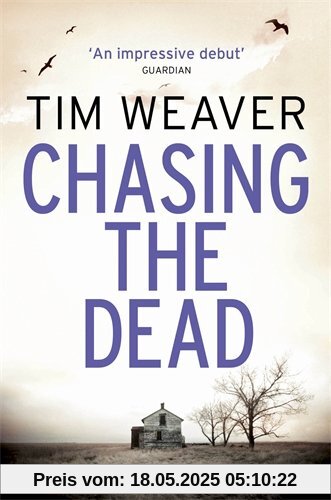 Chasing the Dead: David Raker Novel #1