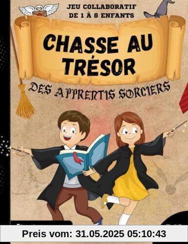 Chasse au trésor des Apprentis Sorciers: Chasse au Trésor enfant anniversaire, clef en main pour enfant 7 8 9 et 10 ans