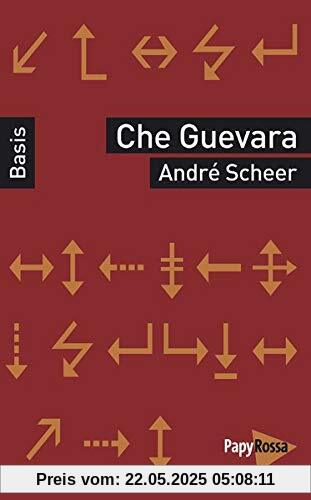 Che Guevara (Basiswissen Politik / Geschichte / Ökonomie)