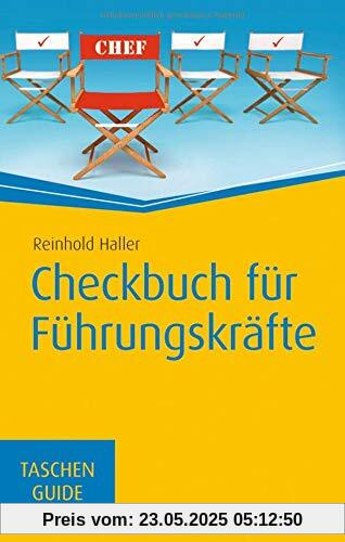 Checkbuch für Führungskräfte (Haufe TaschenGuide)