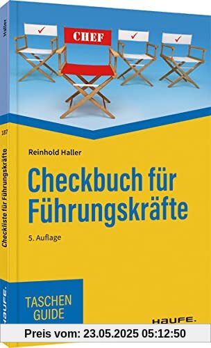 Checkbuch für Führungskräfte (Haufe TaschenGuide)