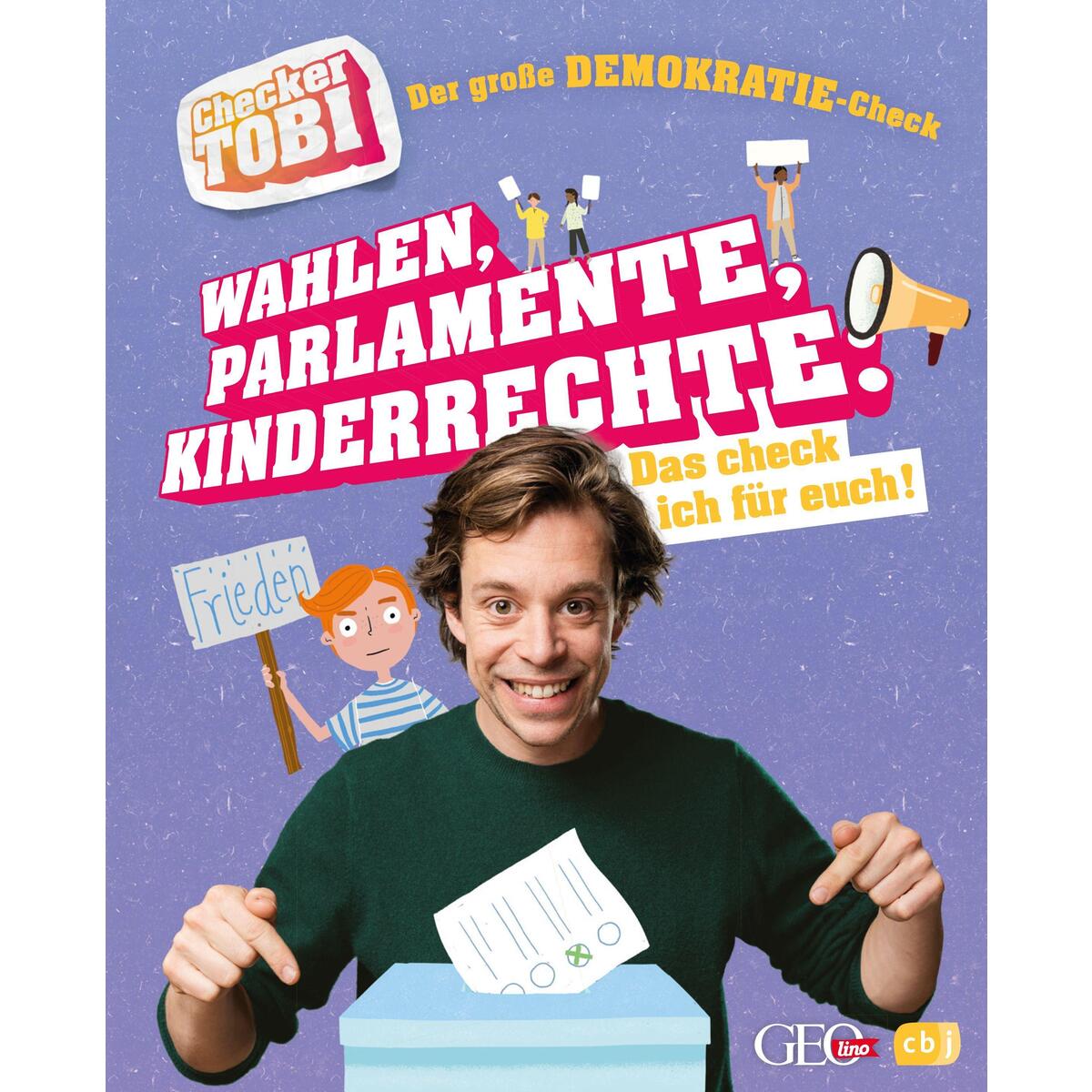 Checker Tobi - Der große Demokratie-Check: Wahlen, Parlamente, Kinderrechte - Da... Checker Tobi - Der große Demokratie-Check: Wahlen, Parlamente, Kinderrechte - Da... von cbj