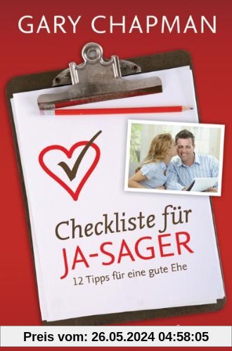 Checkliste für Ja-Sager: 12 Tipps für eine gute Ehe