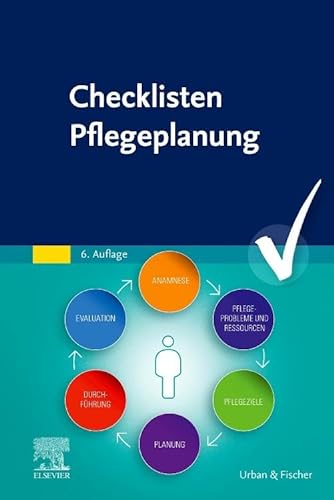 Checklisten Pflegeplanung von Urban & Fischer Verlag/Elsevier GmbH