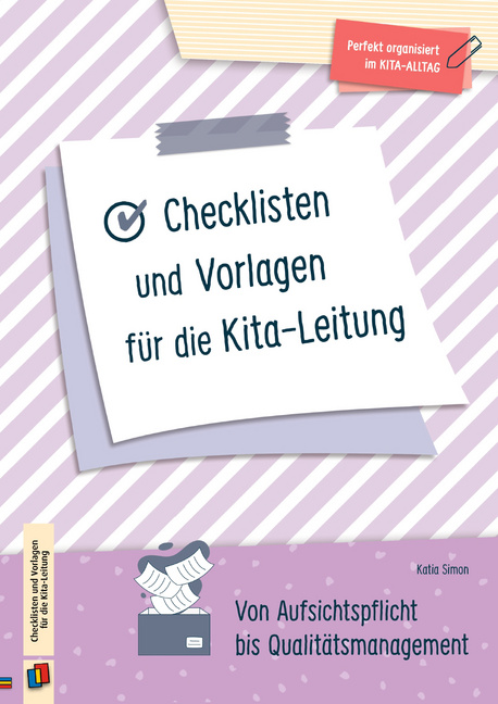 Checklisten und Vorlagen für die Kita-Leitung von Verlag an der Ruhr