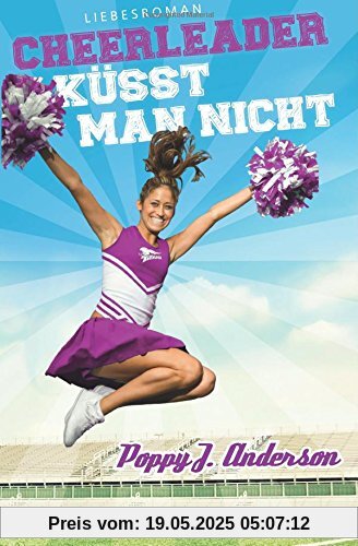 Cheerleader küsst man nicht