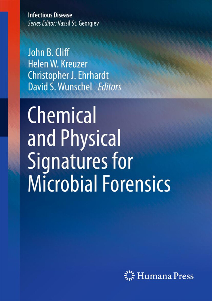 Chemical and Physical Signatures for Microbial Forensics von Humana Press