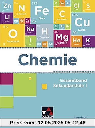 Chemie – Ausgabe A / Chemie Ausgabe A: Chemie für die Sekundarstufe I Chemie – Ausgabe A / Chemie Ausgabe A: Chemie für die Sekundarstufe I