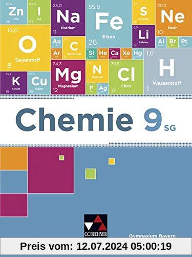 Chemie – Bayern / Chemie Bayern 9 SG: Chemie für Gymnasien / Chemie für die 9. Jahrgangsstufe an sprachlichen, musischen, wirtschafts- und ... (Chemie – Bayern: Chemie für Gymnasien)