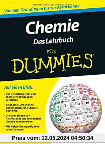 Chemie für Dummies. Das Lehrbuch (Fur Dummies)