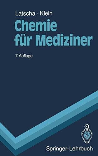Chemie für Mediziner: Begleittext zum Gegenstandskatalog für die Fächer der Ärztlichen Vorprüf... Chemie für Mediziner: Begleittext zum Gegenstandskatalog für die Fächer der Ärztlichen Vorprüf...