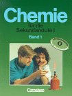 Chemie für die Sekundarstufe I - Bisherige Länderausgabe O: Chemie für die Sekundarstufe I, Länderausgabe O, Bd.1 von Cornelsen Verlag