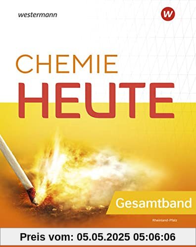 Chemie heute SI / Chemie heute SI - Ausgabe 2022 für Rheinland-Pfalz: Ausgabe 2022 für Rheinland-Pfalz / Gesamtband: Sekundarstufe 1 Chemie heute SI / Chemie heute SI - Ausgabe 2022 für Rheinland-Pfalz: Ausgabe 2022 für Rheinland-Pfalz / Gesamtband: Sekundarstufe 1