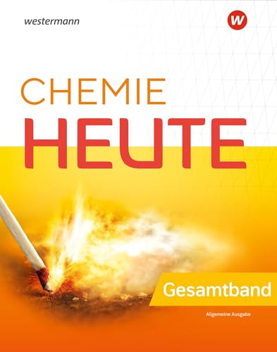 Chemie heute SI. Gesamtband. Allgemeine Ausgabe 2023: Sekundarstufe 1 - Ausgabe 2023 von Westermann Schulbuch