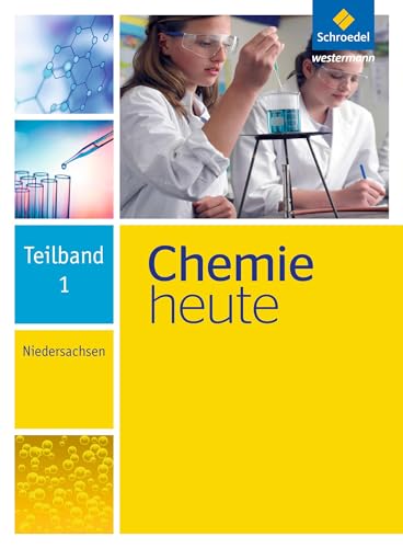 Chemie heute SI - Ausgabe 2013 für Niedersachsen: Teilband 1: Sekundarstufe 1 - Ausgabe 2013 Chemie heute SI - Ausgabe 2013 für Niedersachsen: Teilband 1: Sekundarstufe 1 - Ausgabe 2013