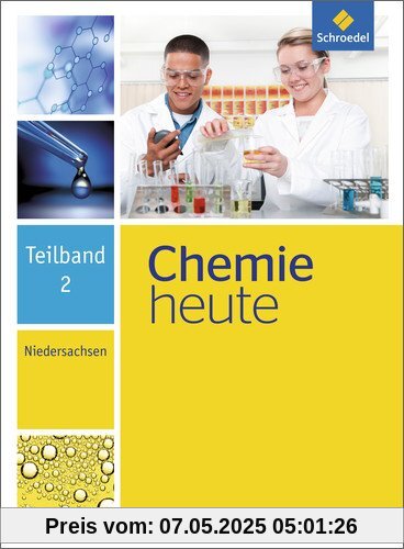 Chemie heute SI - Ausgabe 2013 für Niedersachsen: Teilband 2