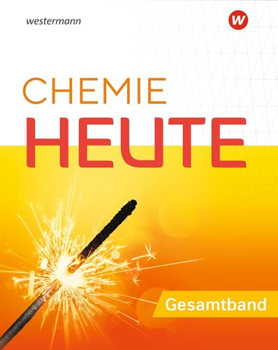 Chemie Heute - Ausgabe 2020 für das G9 in Nordrhein-Westfalen: Gesamtband (Chemie heute SI: Ausgabe 2020 für das G9 in Nordrhein-Westfalen)