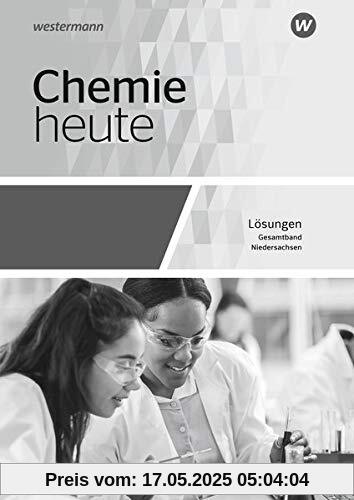 Chemie heute SII - Ausgabe 2018 für Niedersachsen: Gesamtband: Lösungen Chemie heute SII - Ausgabe 2018 für Niedersachsen: Gesamtband: Lösungen