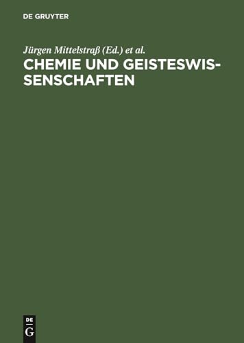 Chemie und Geisteswissenschaften: Versuch einer Annäherung