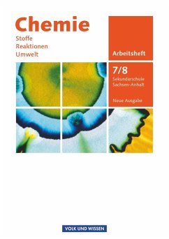 Chemie: Stoffe - Reaktionen - Umwelt (Neue Ausgabe) - Sekundarschule Sachsen-Anhalt - 7./8. Schuljahr von Cornelsen Verlag / Volk und Wissen
