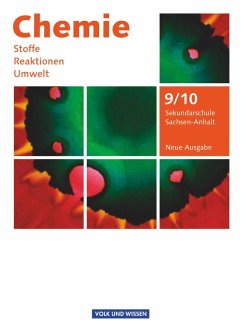 Chemie: Stoffe - Reaktionen - Umwelt 9./10. Schuljahr. Schülerbuch Sekundarschule Sachsen-Anhalt von Cornelsen Verlag / Volk und Wissen