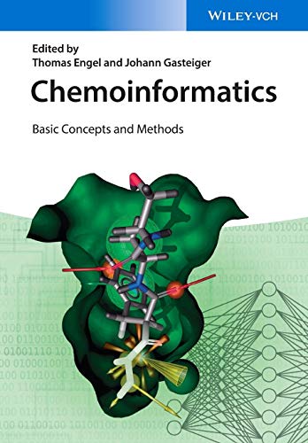 Chemoinformatics: Basic Concepts and Methods: Basic Concepts and Methods von Wiley-VCH