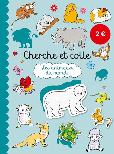 Cherche et colle: Les animaux (Petits Prix 2024) (Cherche et colle, 1)