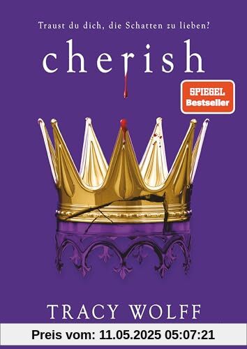 Cherish: Mitreißende Romantasy – Das Finale der Bestsellerreihe | Mit exklusivem Farbschnitt in limitierter Auflage (Die Katmere Academy Chroniken, Band 6)