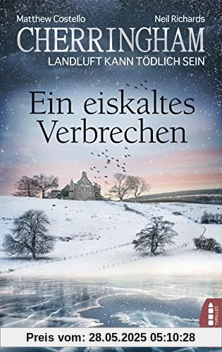Cherringham - Ein eiskaltes Verbrechen: Landluft kann tödlich sein