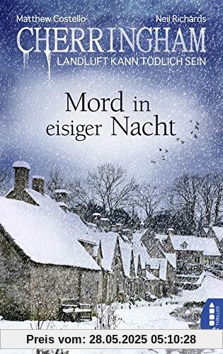 Cherringham - Mord in eisiger Nacht: Landluft kann tödlich sein