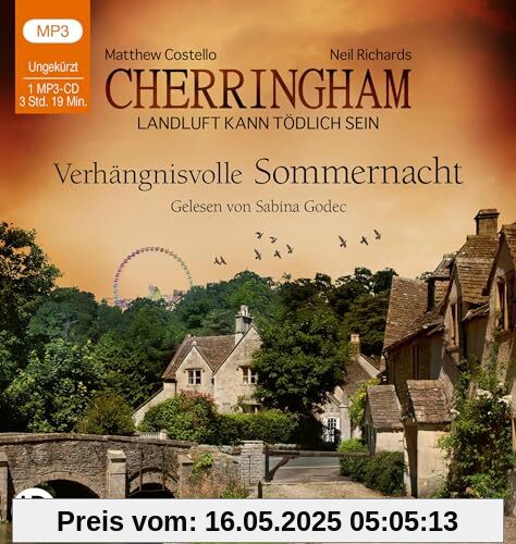 Cherringham - Verhängnisvolle Sommernacht: Landluft kann tödlich sein - Folge 12. (Ein Fall für Jack und Sarah, Band 12)