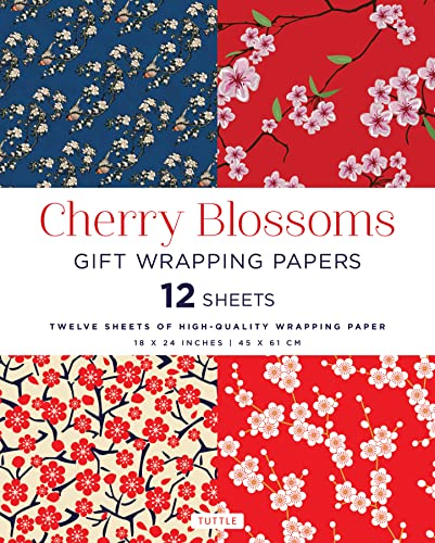Cherry Blossoms Gift Wrapping Papers: 12 Sheets of High-Quality 18 X 24 Inch Wrapping Paper: High-Quality 18 X 24 Inch (45 X 61 CM) Wrapping Paper