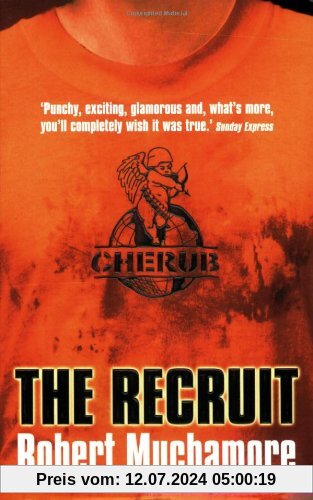 Cherub 01. The Recruit: Bk. 1