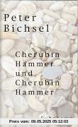 Cherubin Hammer und Cherubin Hammer